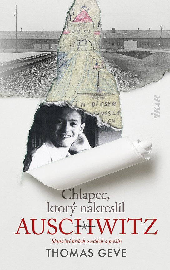 Chlapec, ktorý nakreslil Auschwitz -  Thomas Geve