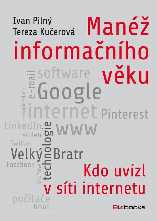 Manéž informačního věku -  Tereza Kučerová