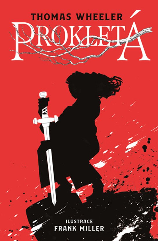Prokletá -  Frank Miller