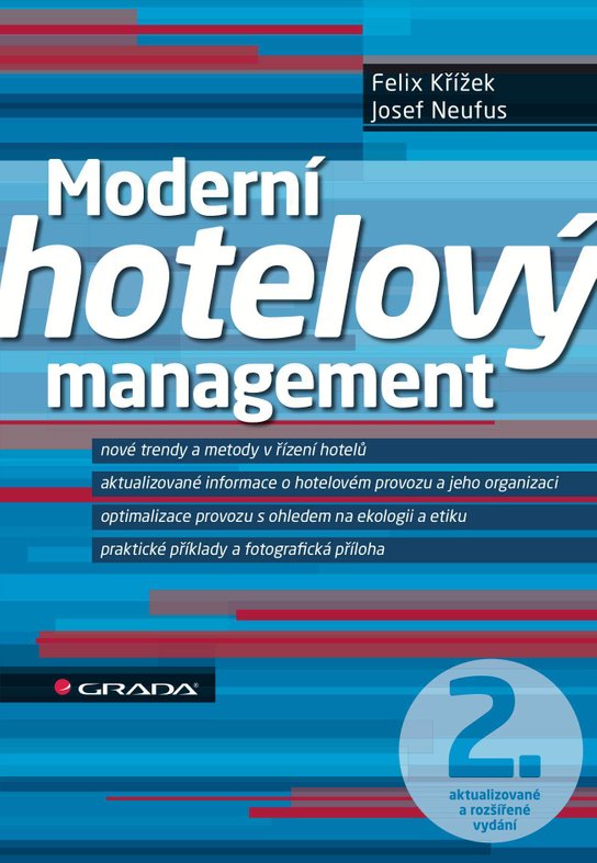 Moderní hotelový management -  Felix Křížek