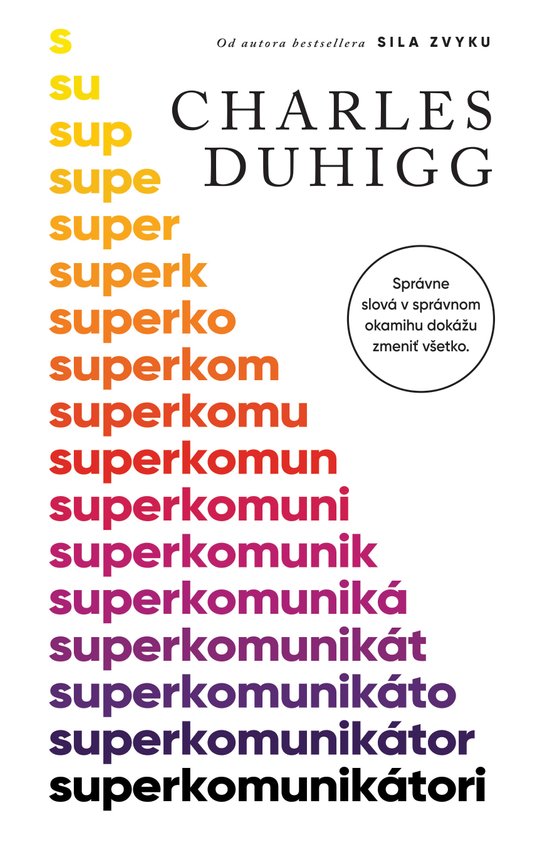 Superkomunikátori -  Charles Duhigg
