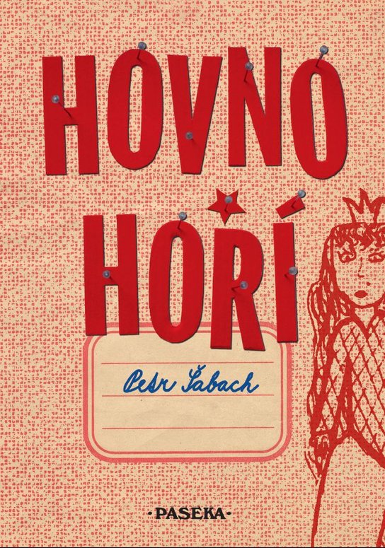 Hovno hoří - Petr Šabach