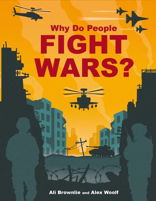 Why do People Fight Wars? -  Autor Neuveden