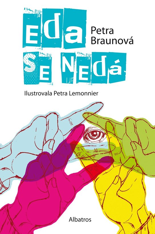 Eda se nedá -  Petra Braunová