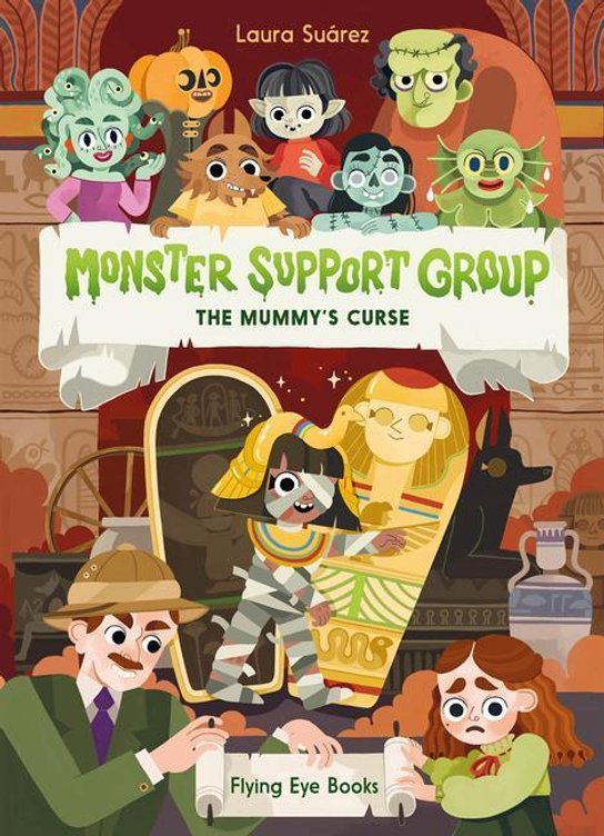 Monster Support Group: The Mummy's Curse -  Autor Neuveden