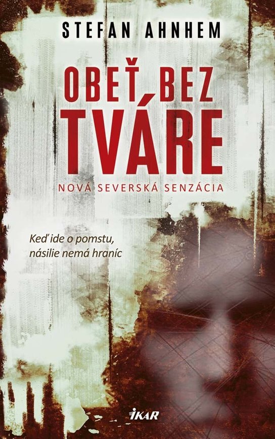 Obeť bez tváre -  Stefan Ahnhem