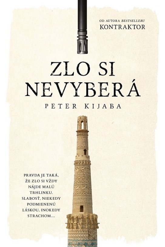 Zlo si nevyberá -  Peter Kijaba