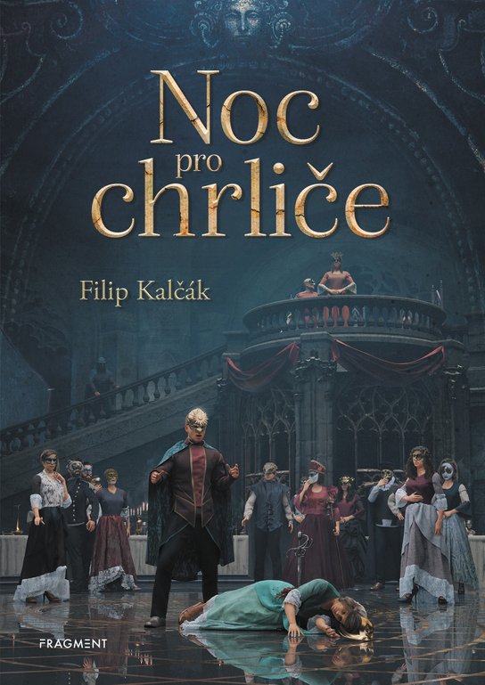 Noc pro chrliče -  Filip Kalčák
