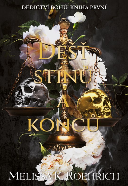 Déšť stínů a konců -  Melissa K. Roehrich