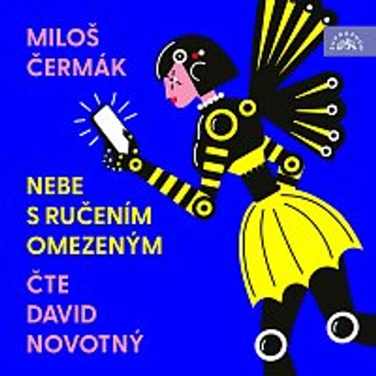 Nebe s ručením omezeným -  Miloš Čermák
