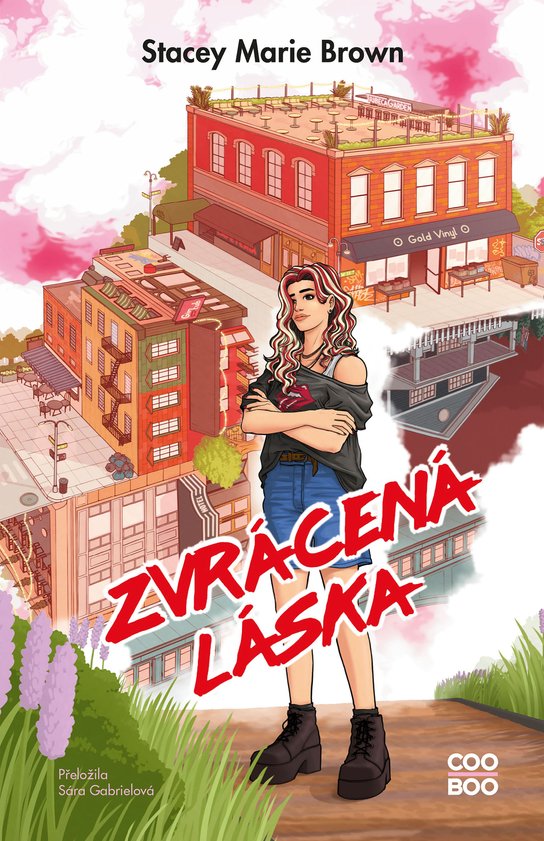 Zvrácená láska -  Stacey Marie Brown
