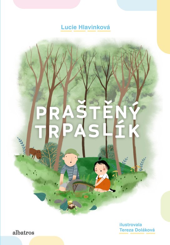 Praštěný trpaslík -  Lucie Hlavinková