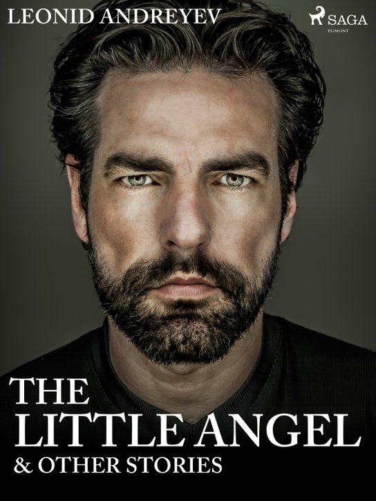The Little Angel & Other Stories -  Leonid Andreyev