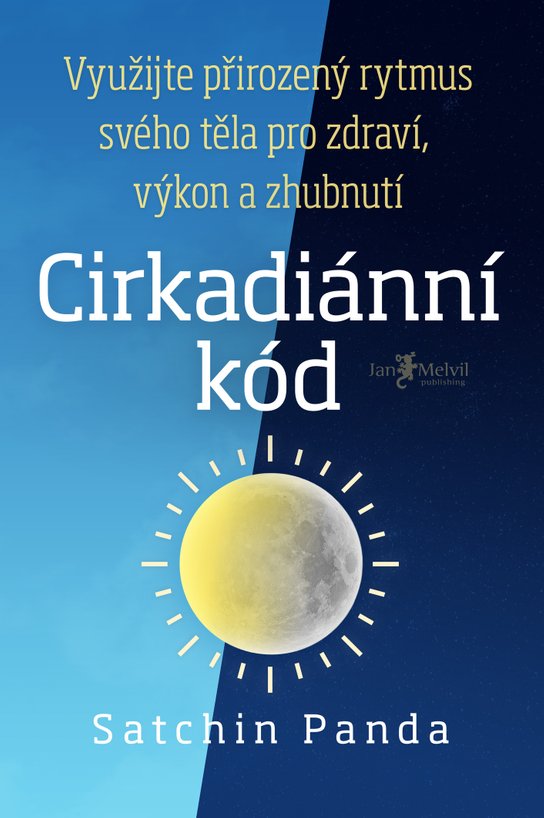 Cirkadiánní kód -  Satchin Panda