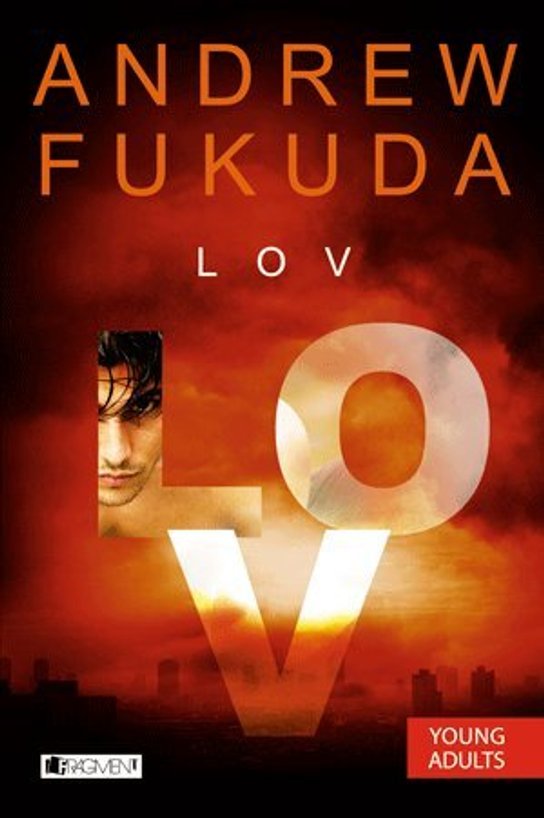 Lov -  Andrew Fukuda