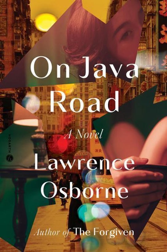 On Java Road -  Lawrence Osborne