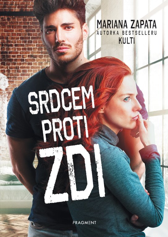 Srdcem proti zdi -  Mariana Zapata
