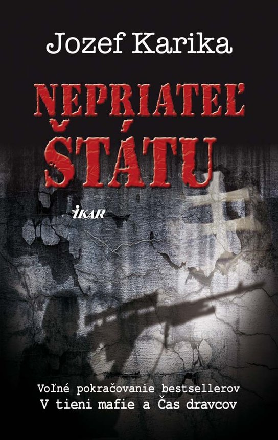 Nepriateľ štátu -  Jozef Karika