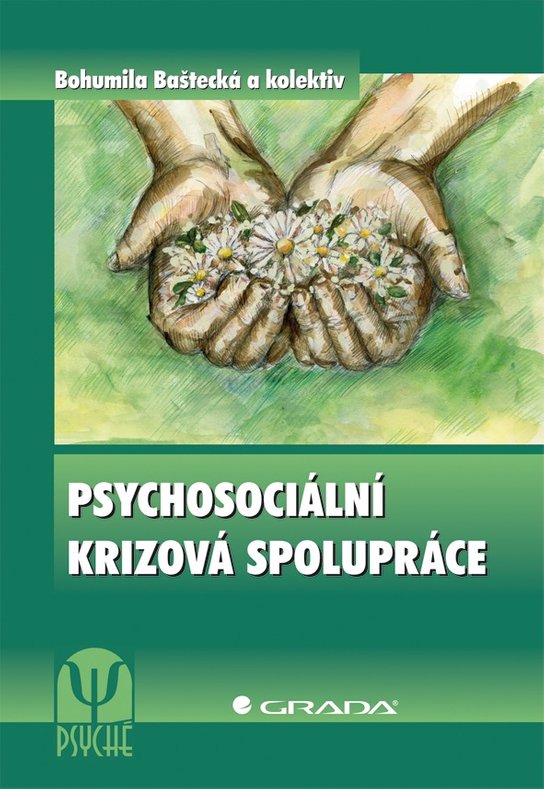 Psychosociální krizová spolupráce -  Bohumila Baštecká