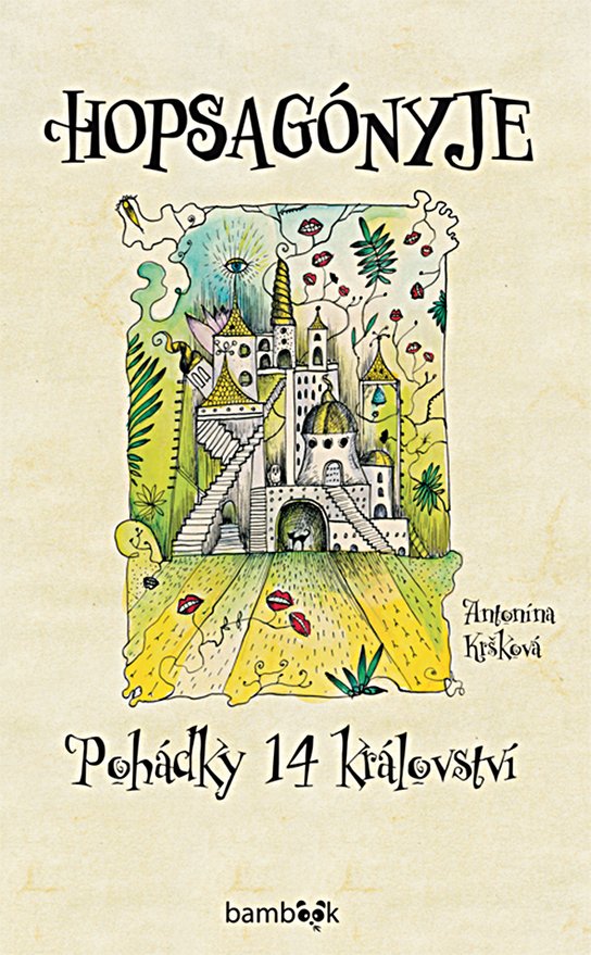 Hopsagónyje -  Antonína Kršková