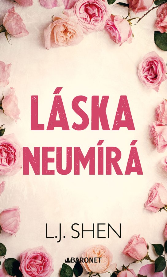 Láska neumírá -  L.J. Shen