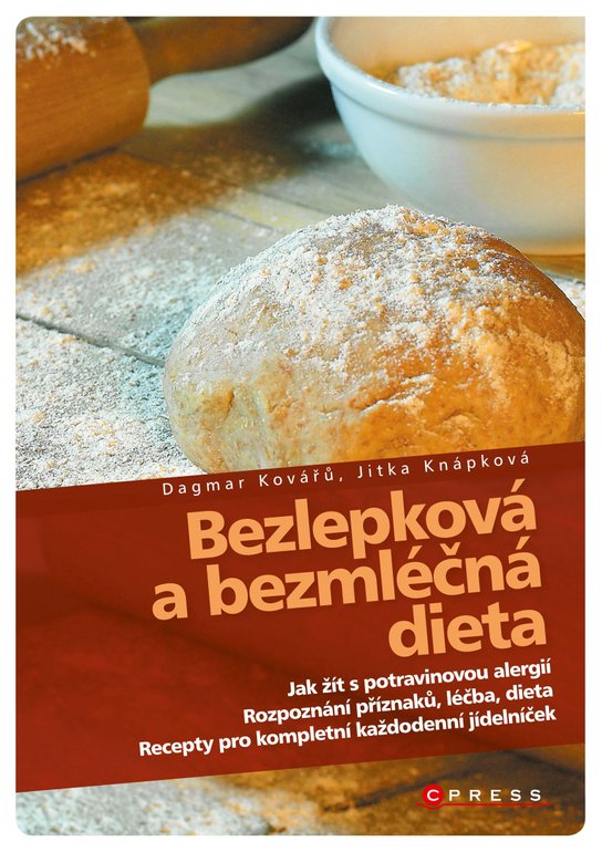 Bezlepková a bezmléčná dieta -  Dagmar Kovářů