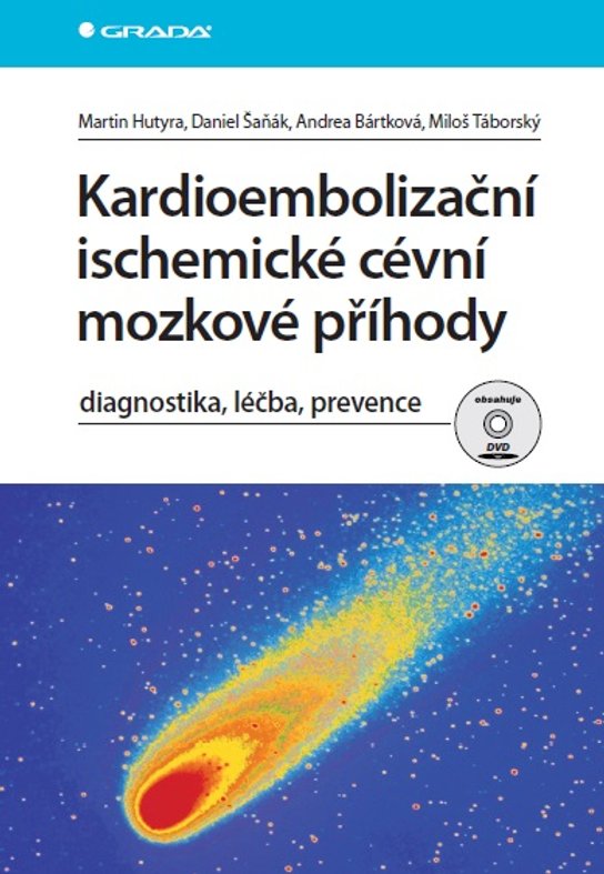 Kardioembolizační ischemické cévní mozkové příhody -  Martin Hutyra