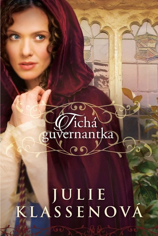Tichá guvernantka -  Julie Klassen