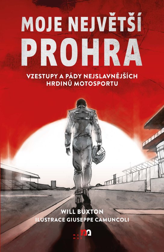 Moje největší prohra -  Will Buxton