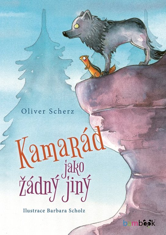 Kamarád jako žádný jiný -  Oliver Scherz