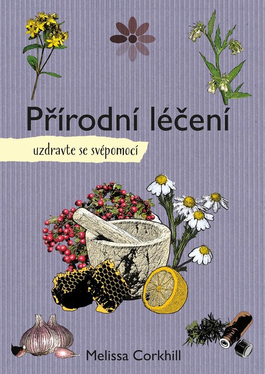 Přírodní léčení -  Melissa Corkhill