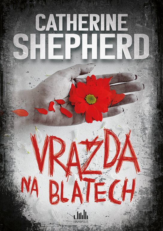 Vražda na blatech -  Catherine Shepherdová