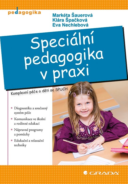 Speciální pedagogika v praxi -  Eva Nechlebová