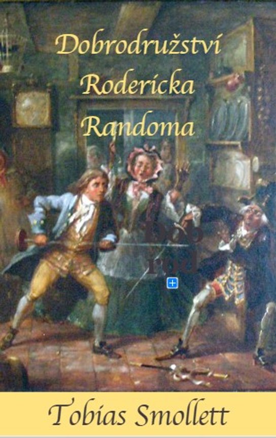 Dobrodružství Rodericka Randoma -  Tobias Smollet