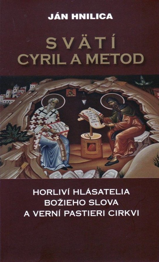 Svätí Cyril a Metod -  Ján Hnilica