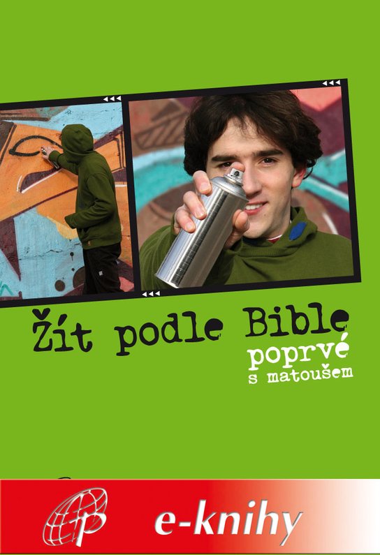 Žít podle Bible -  Miloš Szabo