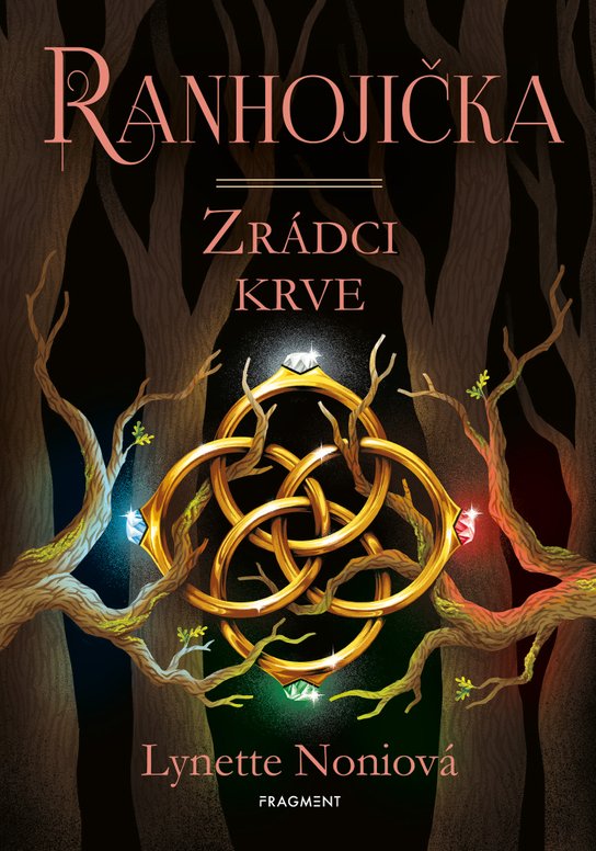 Ranhojička - Zrádci krve -  Lynette Noniová