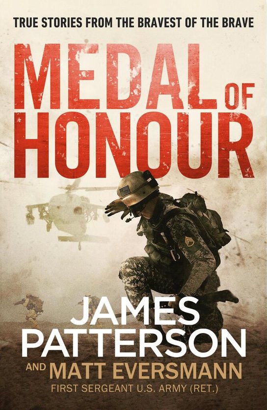 Medal of Honour -  James Patterson