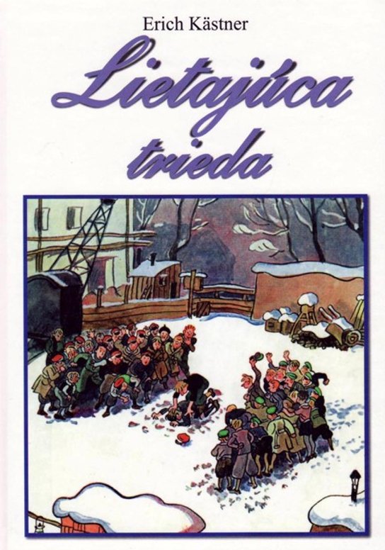 Lietajúca trieda -  Erich Kästner