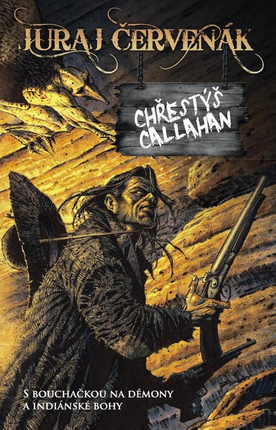 Chřestýš Callahan -  Juraj Červenák