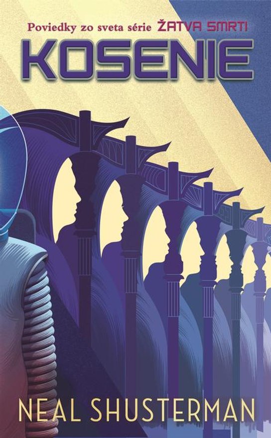 Kosenie -  Neal Shusterman