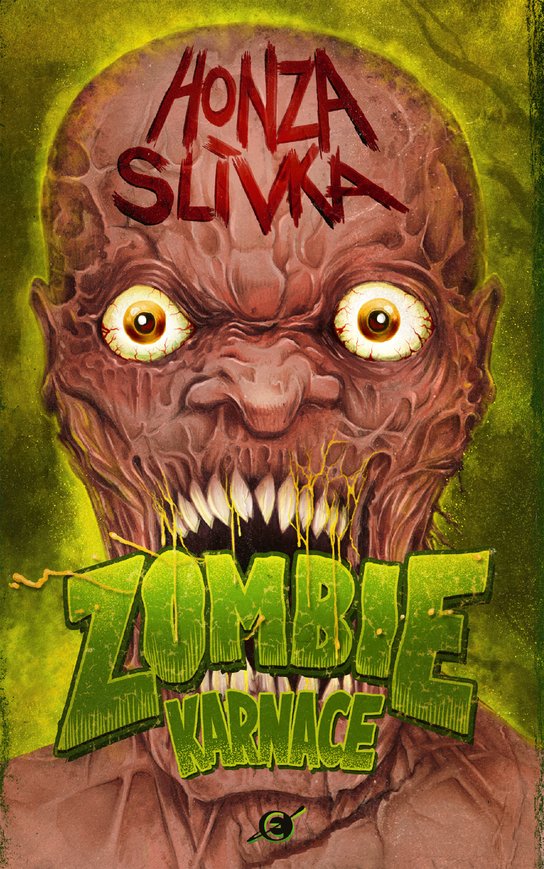 Zombiekarnace -  Honza Slívka