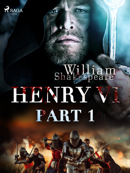 Henry VI, Part 1 -  William Shakespeare