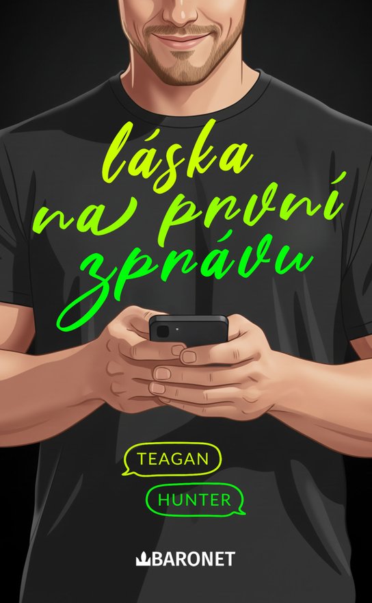 Láska na první zprávu -  Teagan Hunter