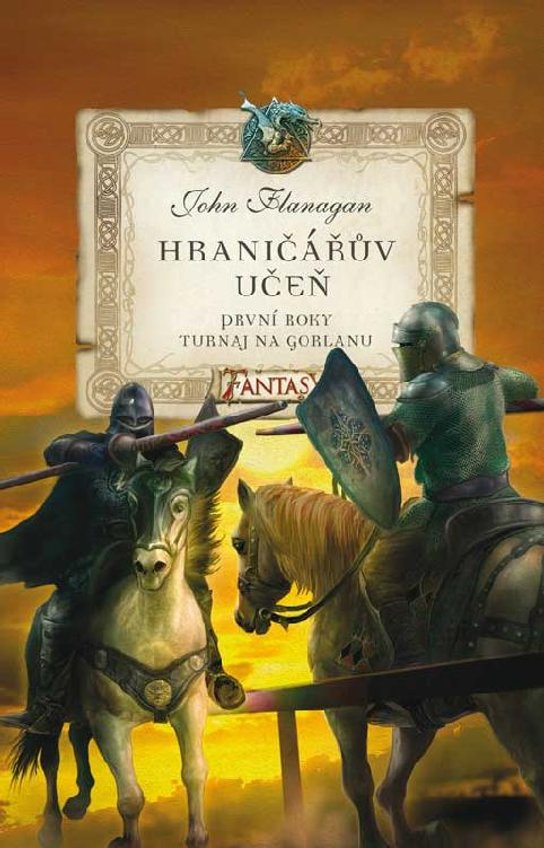 Hraničářův učeň - První roky 1 - Turnaj na Gorlanu -  John Flanagan