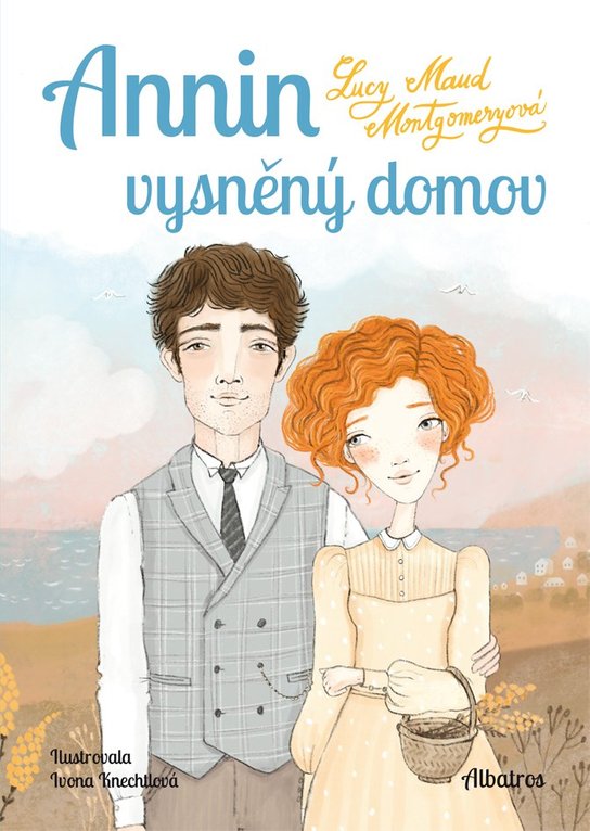 Annin vysněný domov -  Lucy Maud Montgomeryová