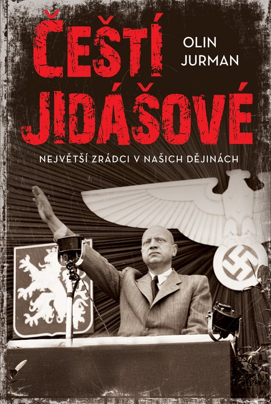 Čeští jidášové - Olin Jurman