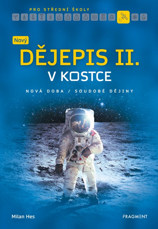 Nový dějepis v kostce pro SŠ II.