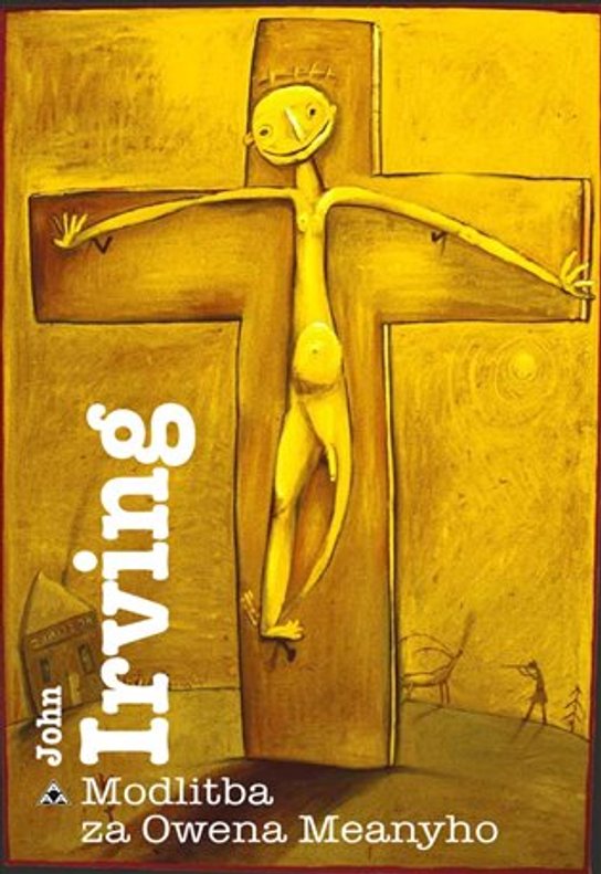 Modlitba za Owena Meanyho - John Irving