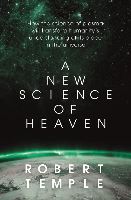 A New Science of Heaven -  Robert K. G. Temple